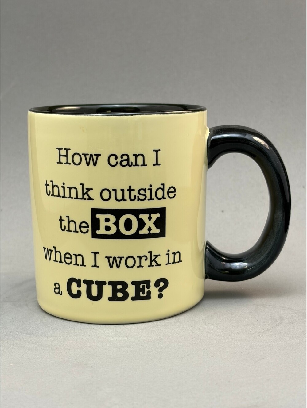 Russ Berrie Ceramic Mug - "How can I think outside the BOX when I work in a CUBE